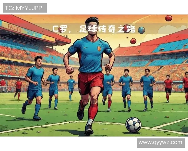 从少年到巨星长大后的足球明星们的成长故事与奋斗历程